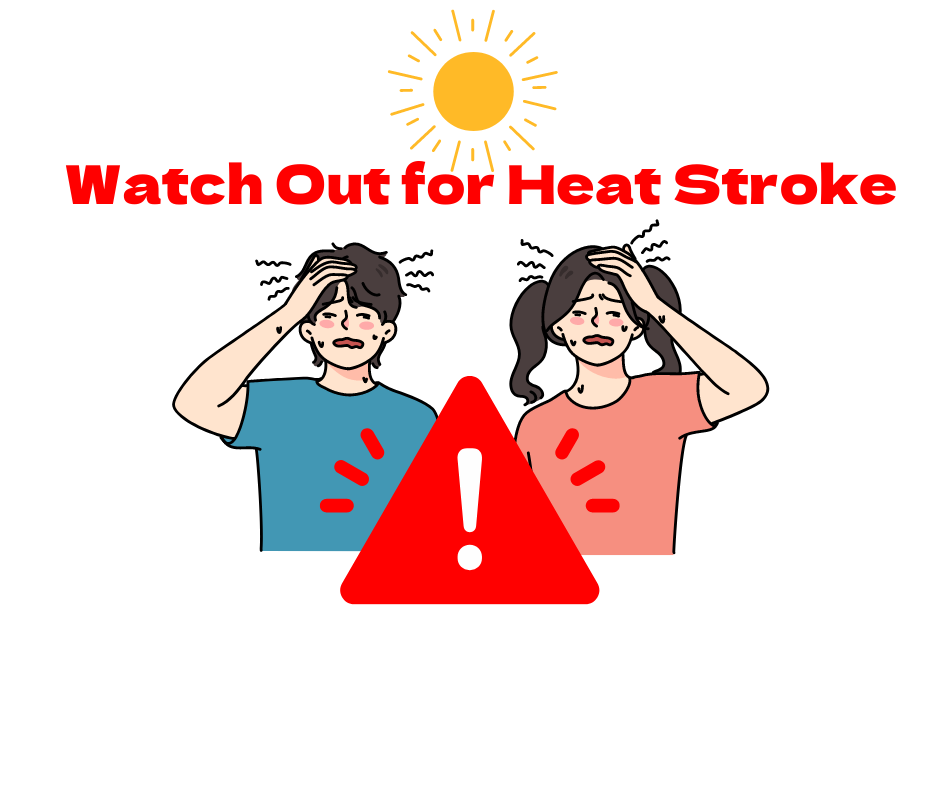 Watch Out for Heat Stroke　Image